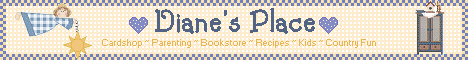 dianesbanner.gif (10407 bytes)